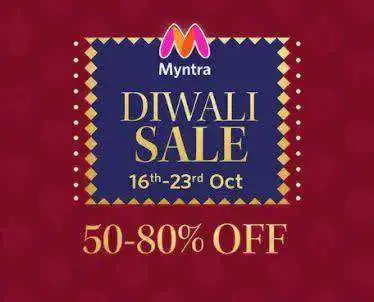 Myntra Diwali Sale 16-23th Oct Upto 80% off + 10% Instant discount with AXIS/CITI Bank